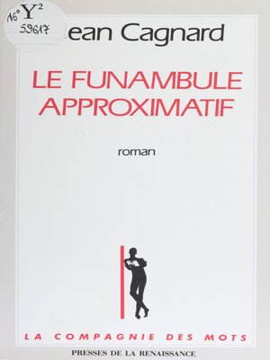 cover image of Le Funambule approximatif